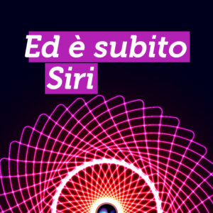 Ed è subito Siri